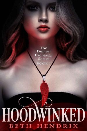 [The Demon Exchange 01] • Hoodwinked (The Demon Exchange Series Book 1)